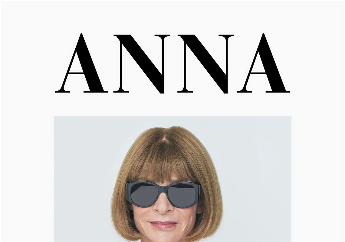 Anna: The Biography, by Amy Odell review by Robin Givhan - The Washington  Post