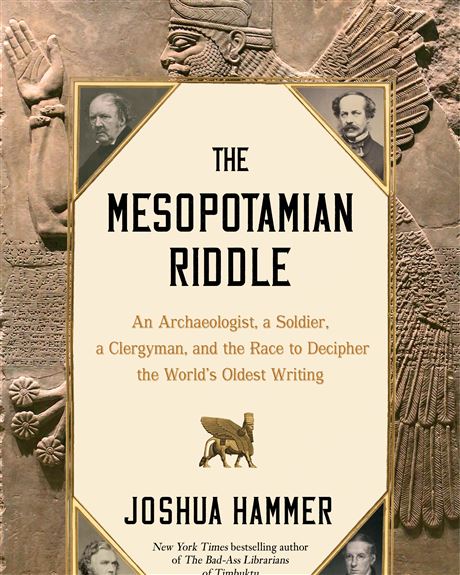 Cover of “The Mesopotamian Riddle” bo Joshua Hammer